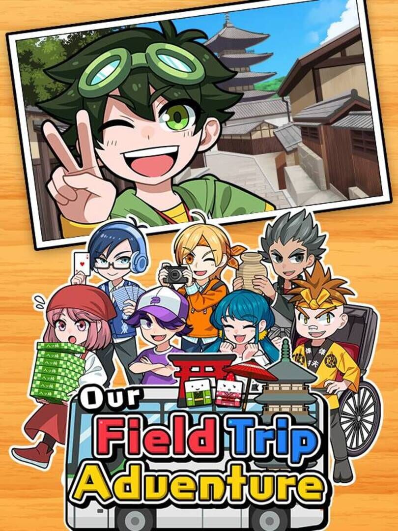 Our Field Trip Adventure Cover