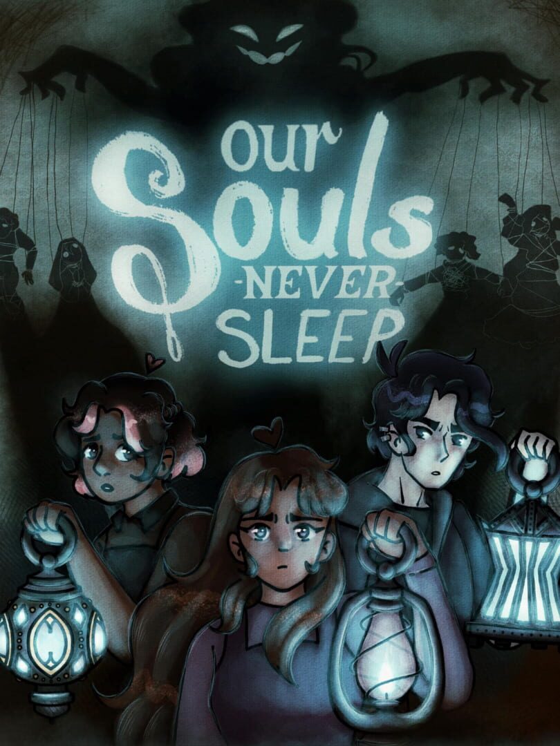 Portada de Our Souls Never Sleep