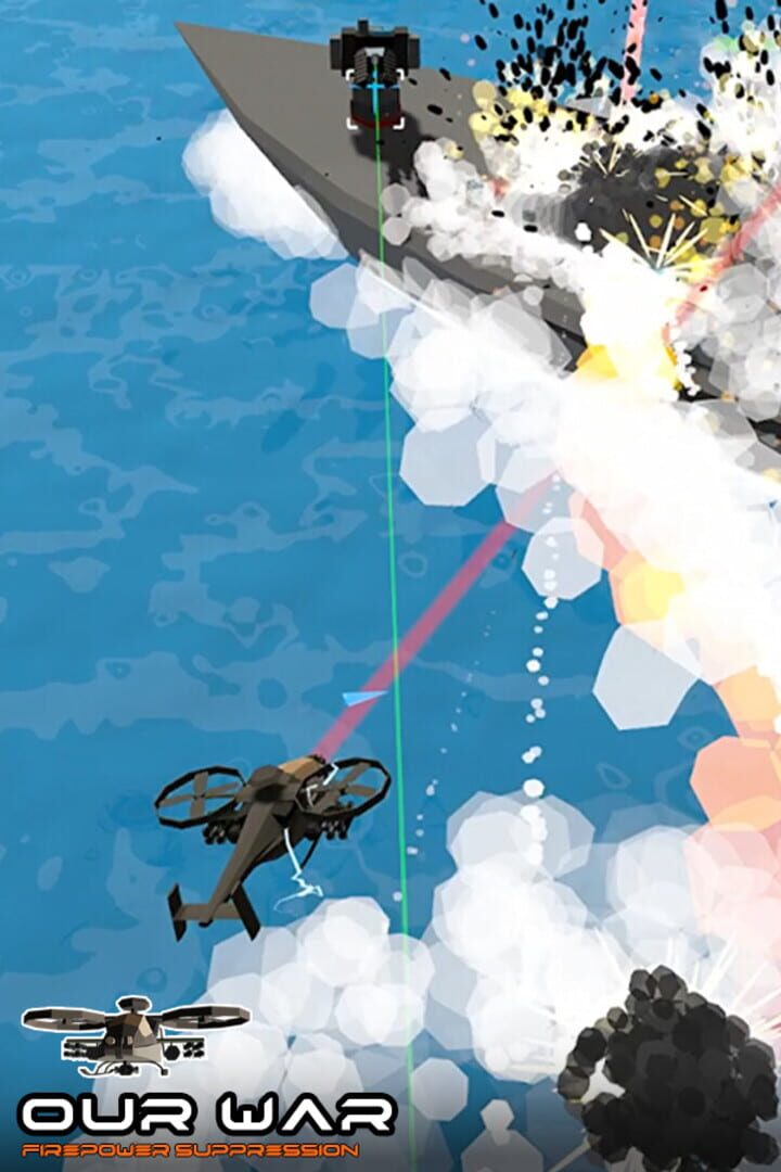 Capa de Our War: Firepower Suppression