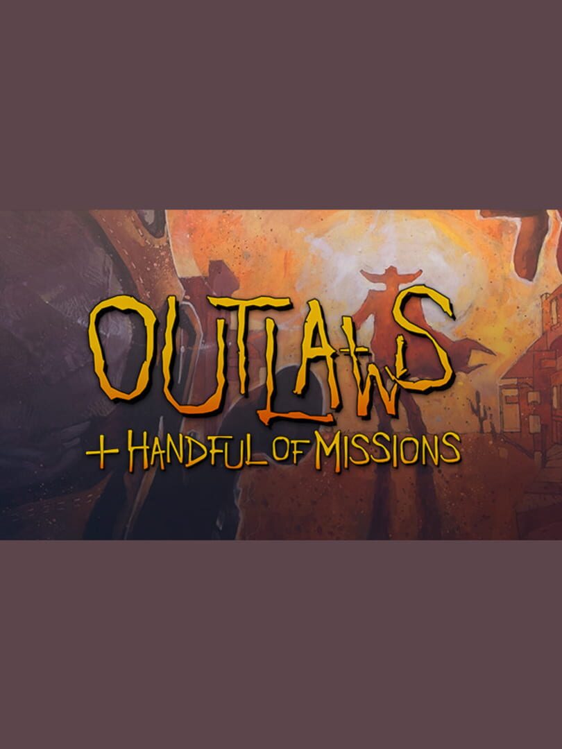 Outlaws: Handful of Missions Cover