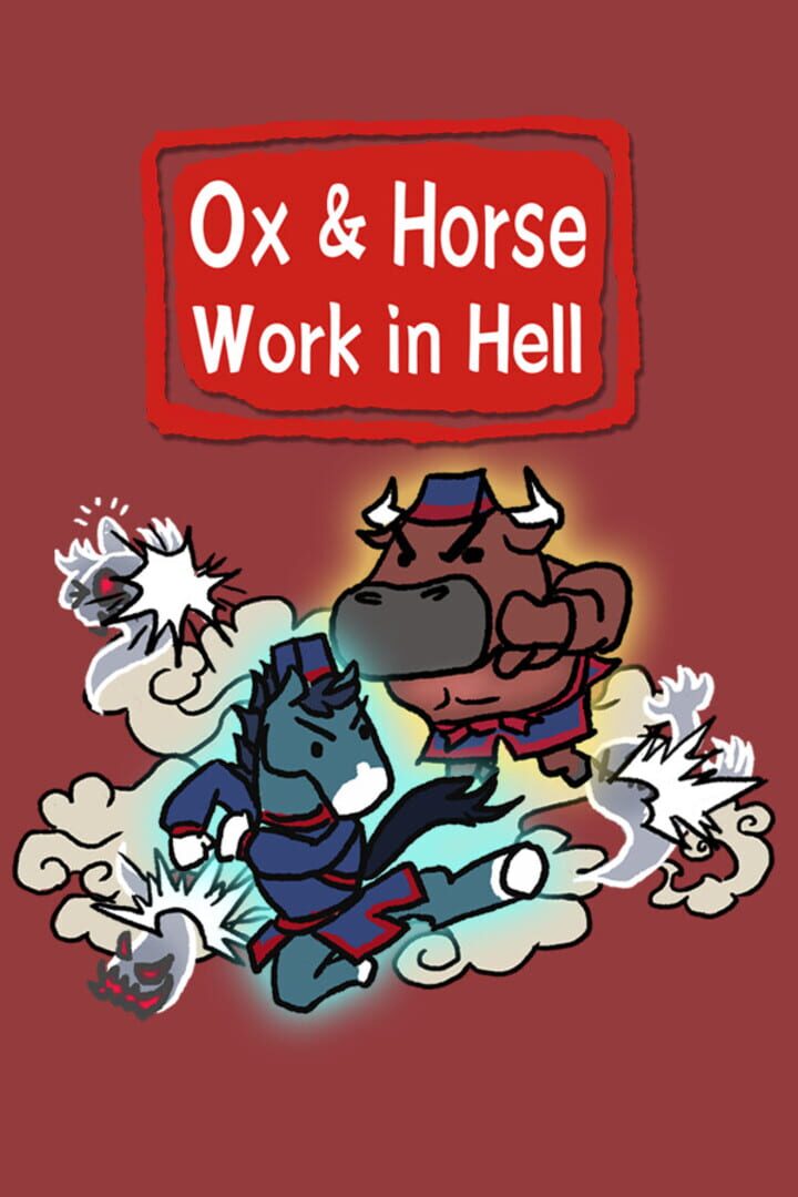 Ox & Horse Work in Hell Cover
