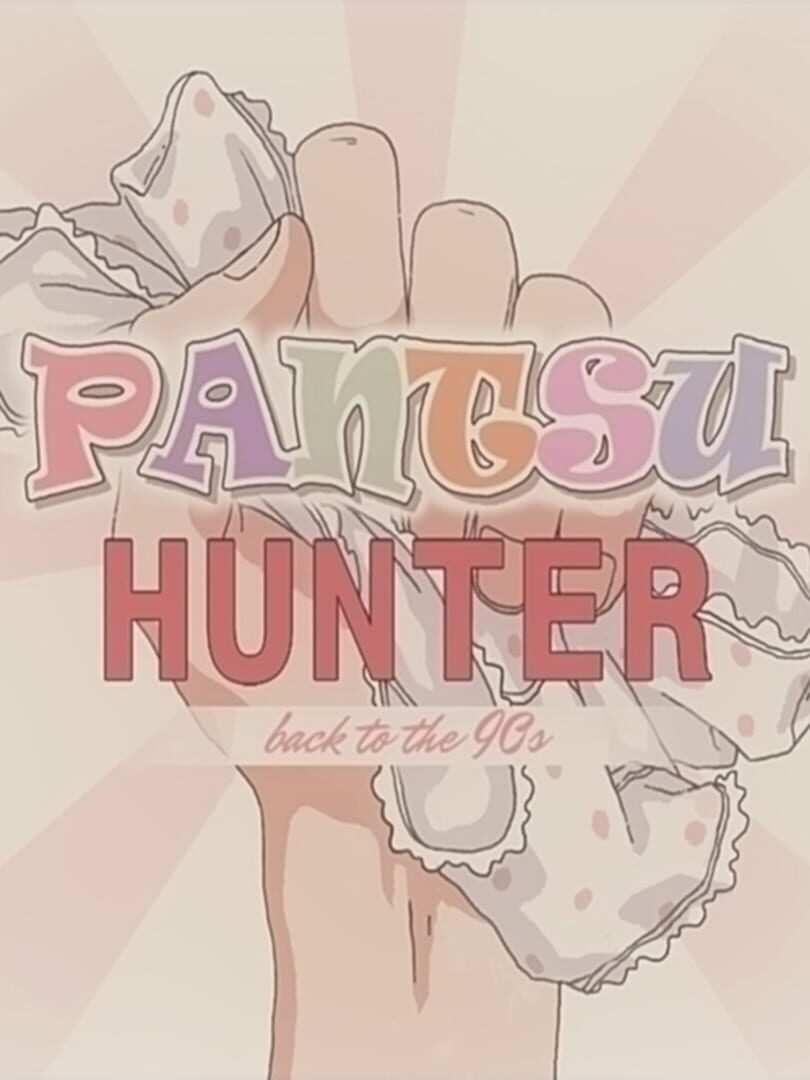 Pantsu Hunter: Back to the 90s Kapağı
