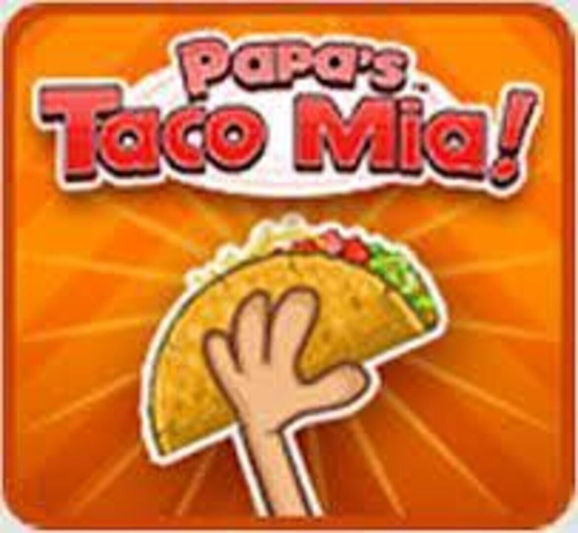Capa de Papa's Taco Mia!