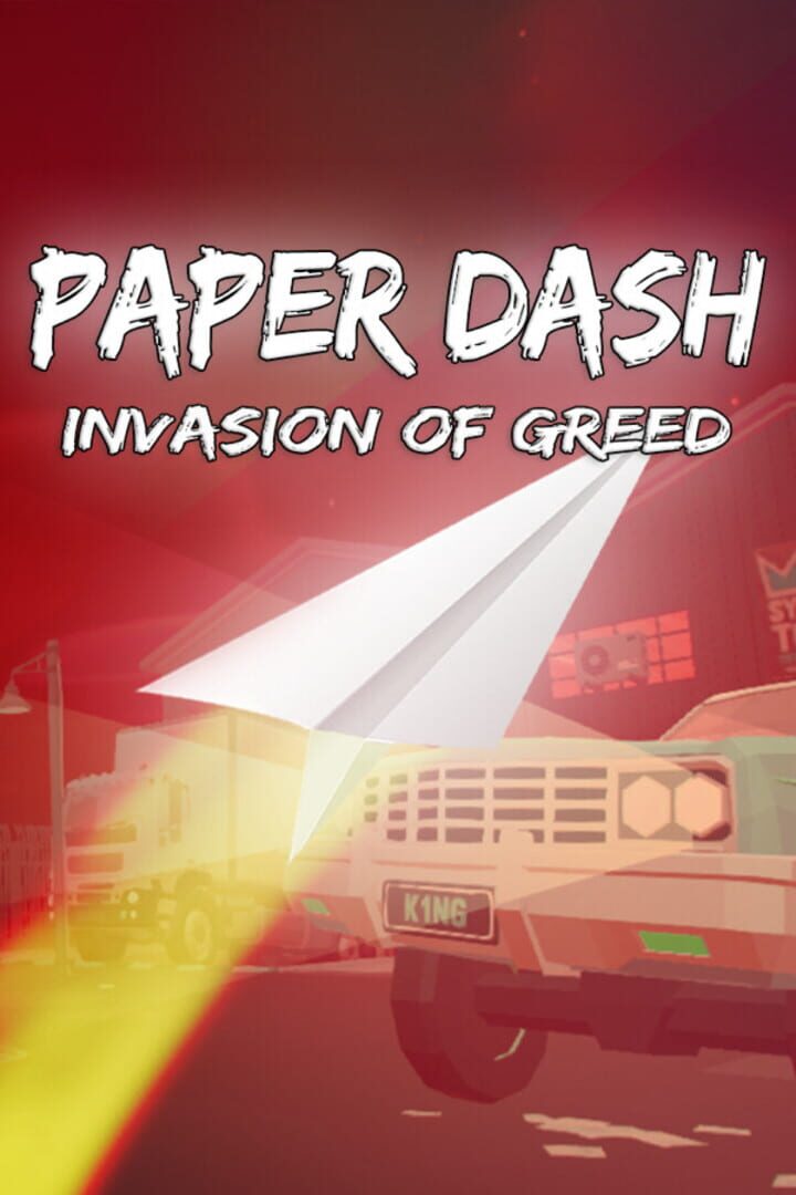 Couverture de Paper Dash: Invasion of Greed