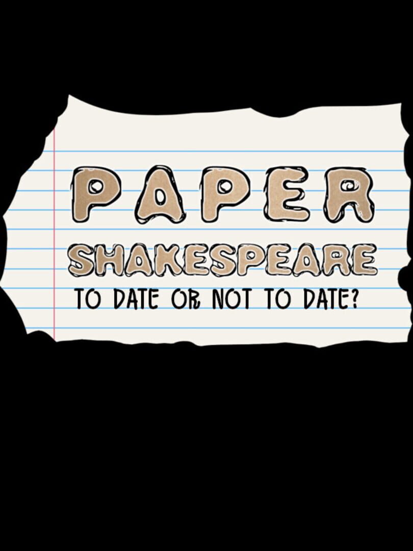 Capa de Paper Shakespeare: To Date or Not to Date?
