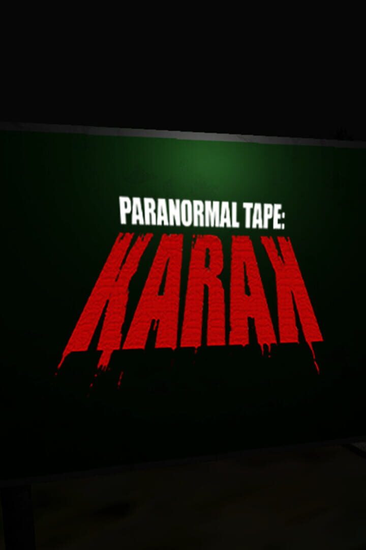 Paranormal Tape: Karak カバー