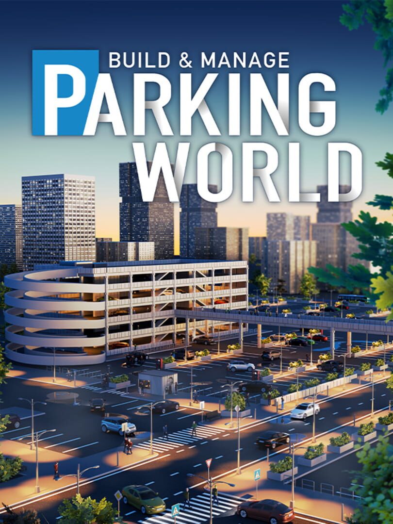 Parking World: Build & Manage Kapağı