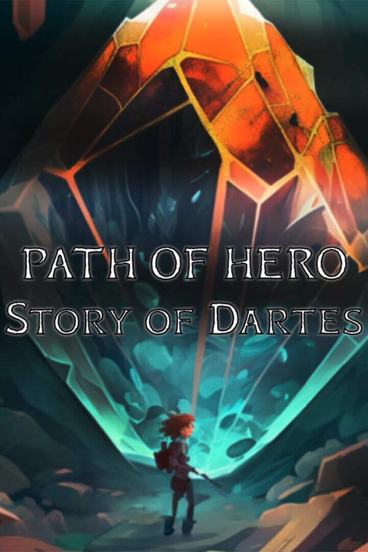 Path of Hero. Story of Dartes Cover