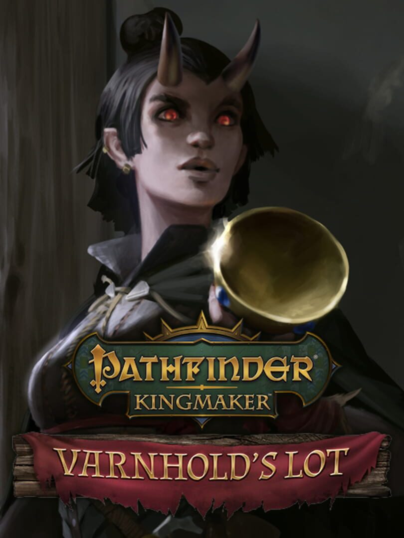 Pathfinder: Kingmaker - Varnhold's Lot カバー