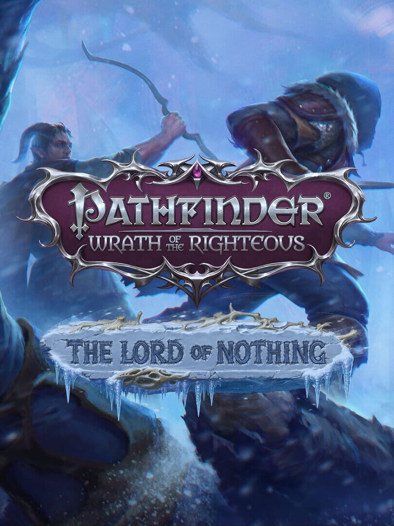 Pathfinder: Wrath of the Righteous - The Lord of Nothing Cover