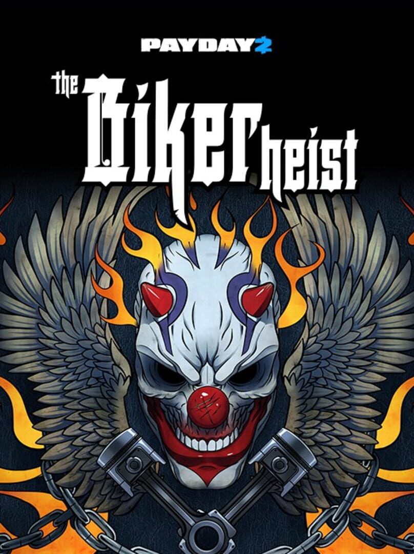 Payday 2: The Biker Heist Kapağı