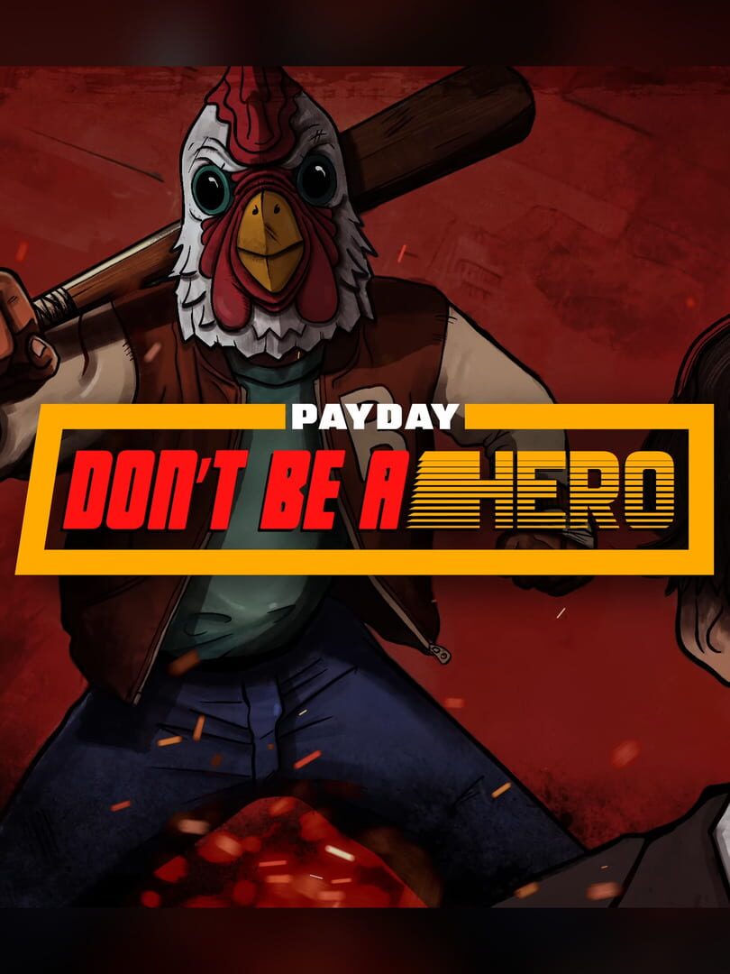 Portada de Payday: Don't Be a Hero