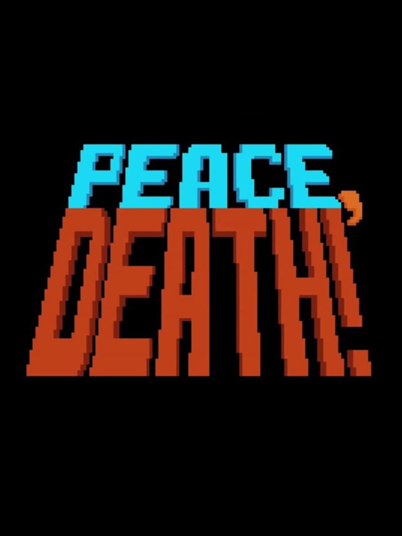 Peace, Death! Cover