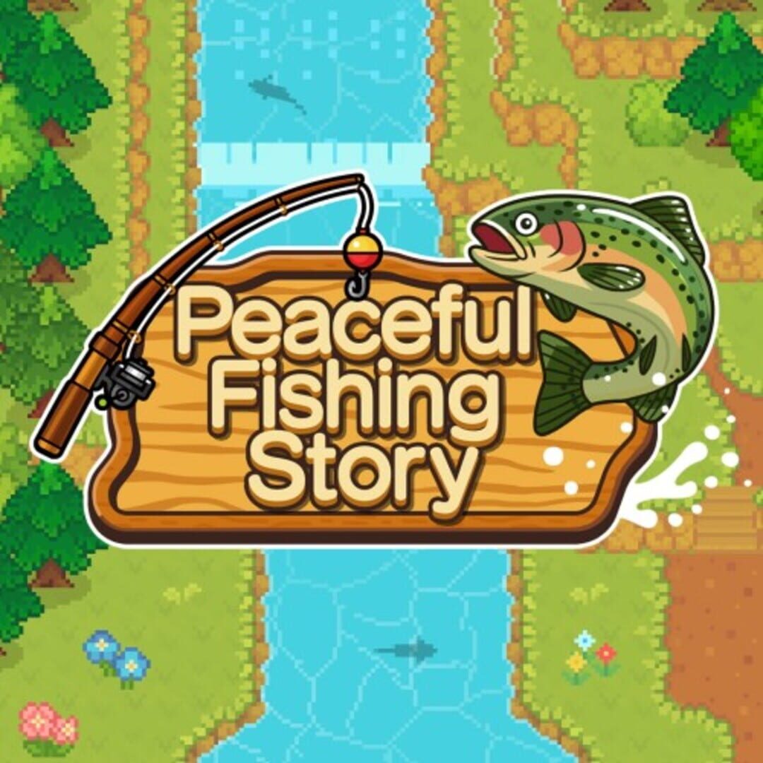 Peaceful Fishing Story Cover