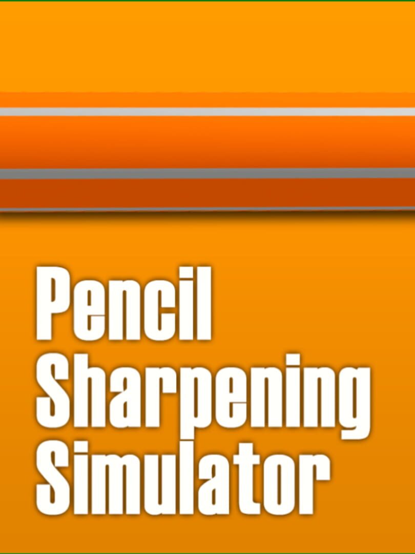 Pencil Sharpening Simulator カバー