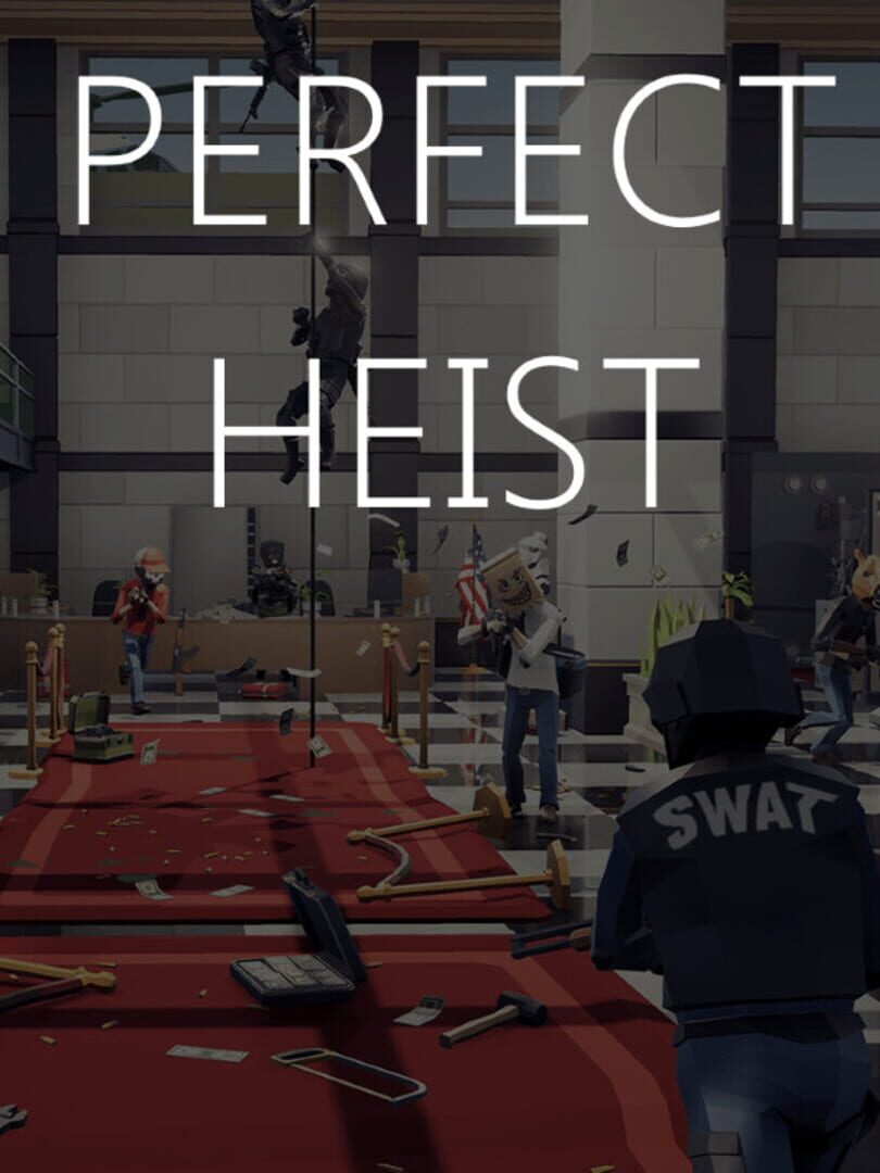 Perfect Heist 커버