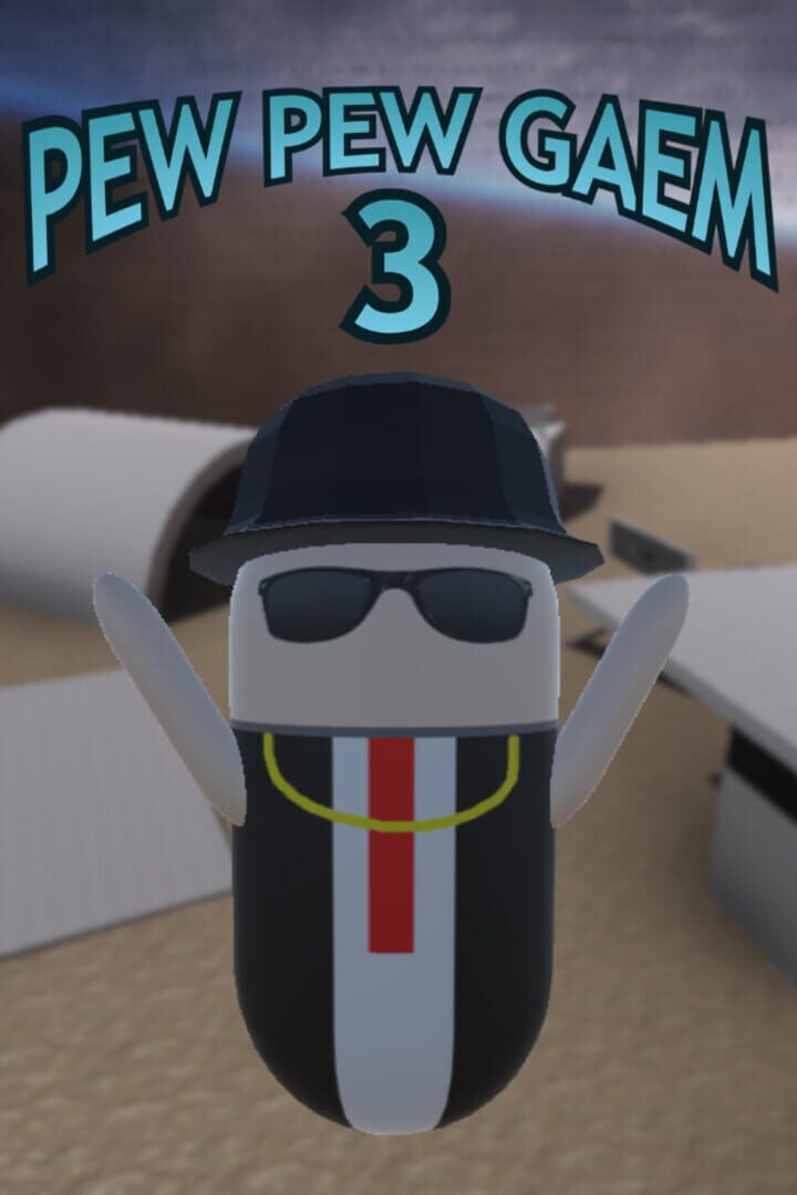 Pew Pew Gaem 3 Cover