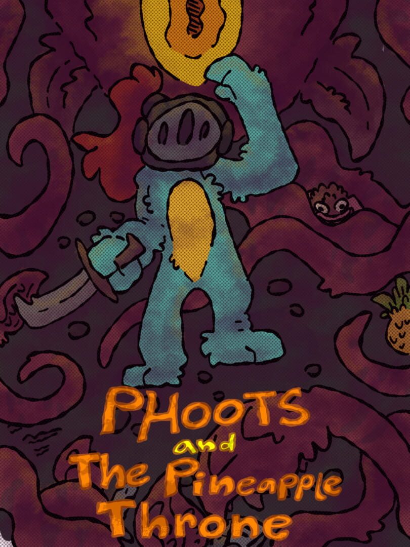 Phoots and the Pineapple Throne 커버