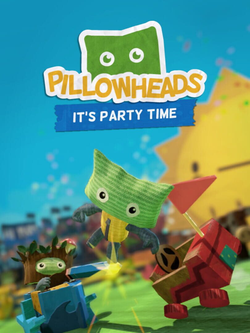 Pillowheads: It's Party Time Cover