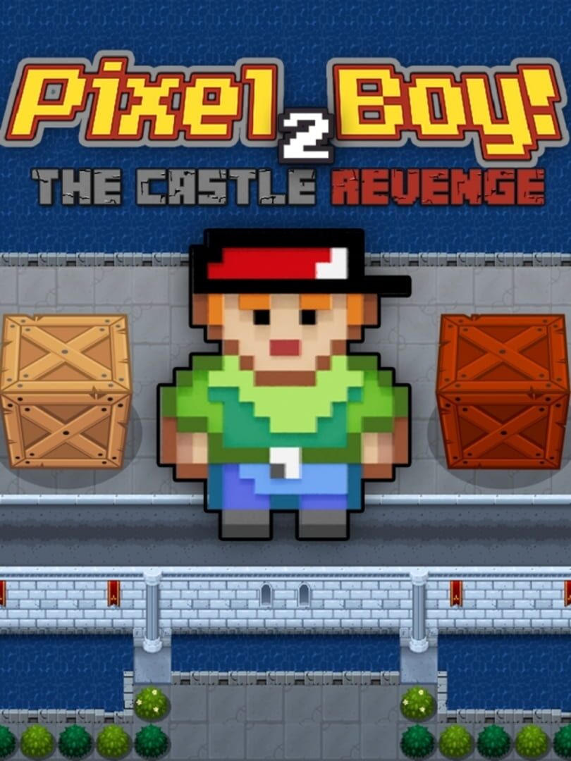 Pixel Boy 2: The Castle Revenge Cover