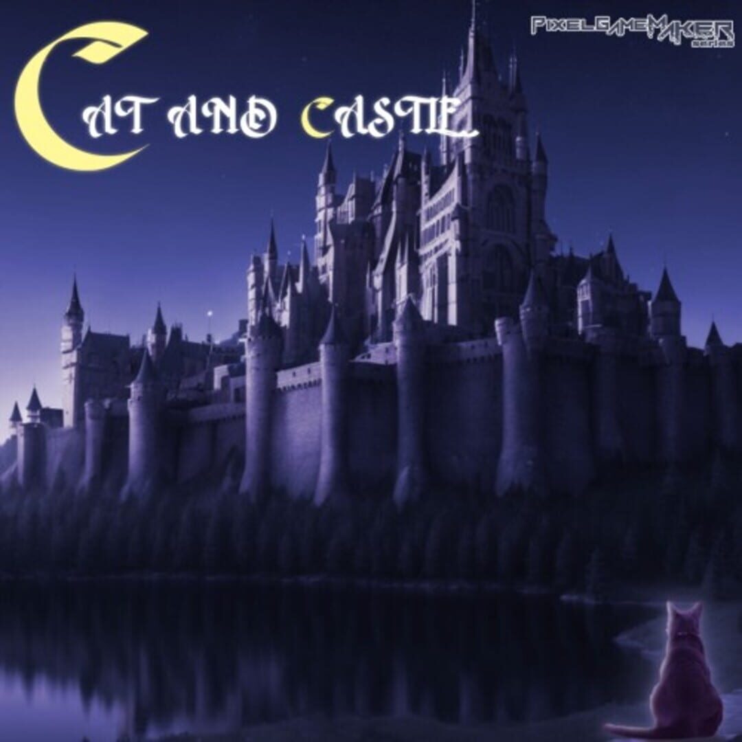 Pixel Game Maker Series: Cat and Castle カバー