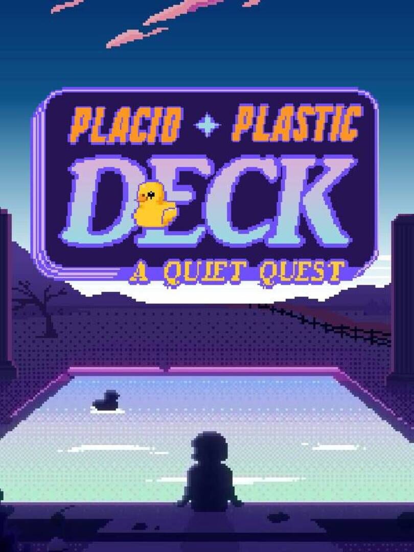 Placid Plastic Deck: A Quiet Quest Cover