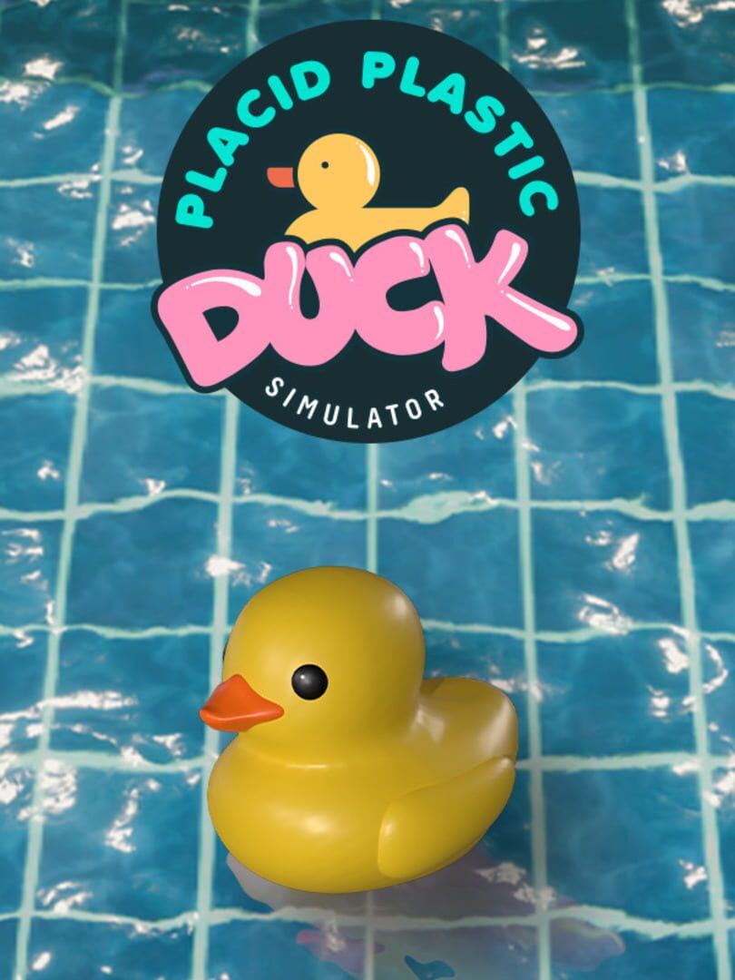 Capa de Placid Plastic Duck Simulator