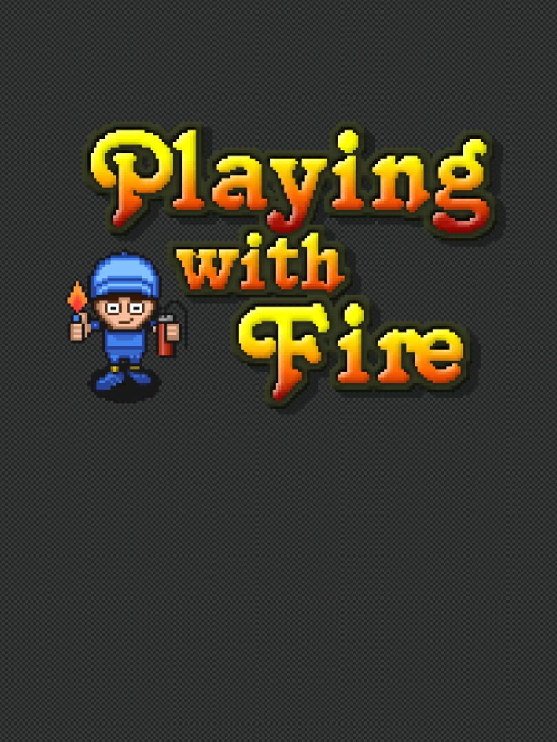 Portada de Playing with Fire
