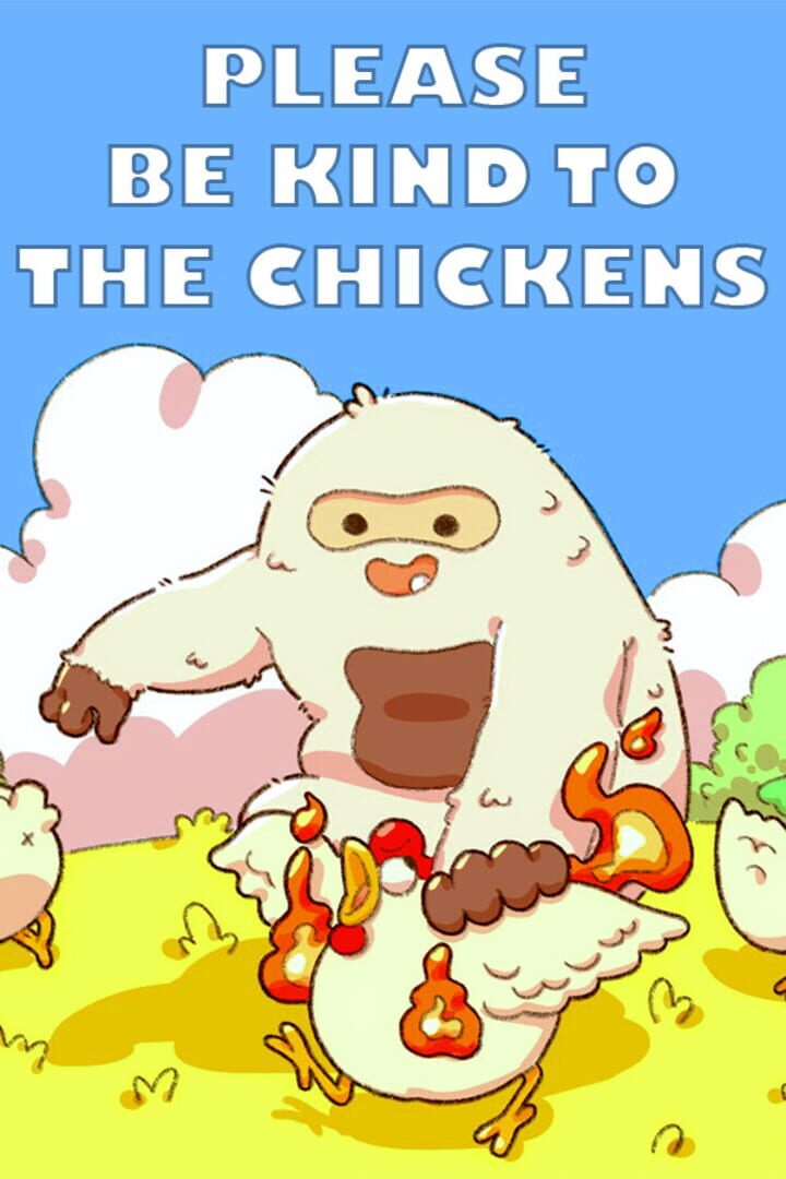 Couverture de Please Be Kind to the Chickens