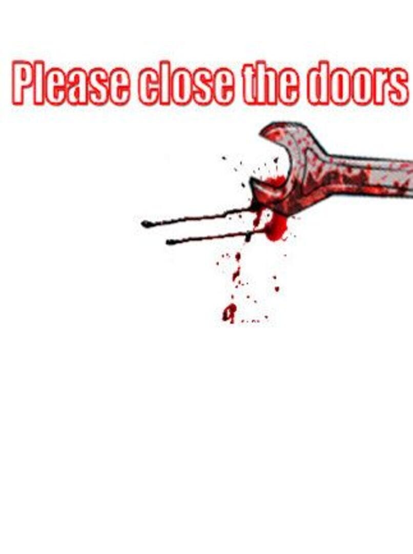 Couverture de Please close the doors