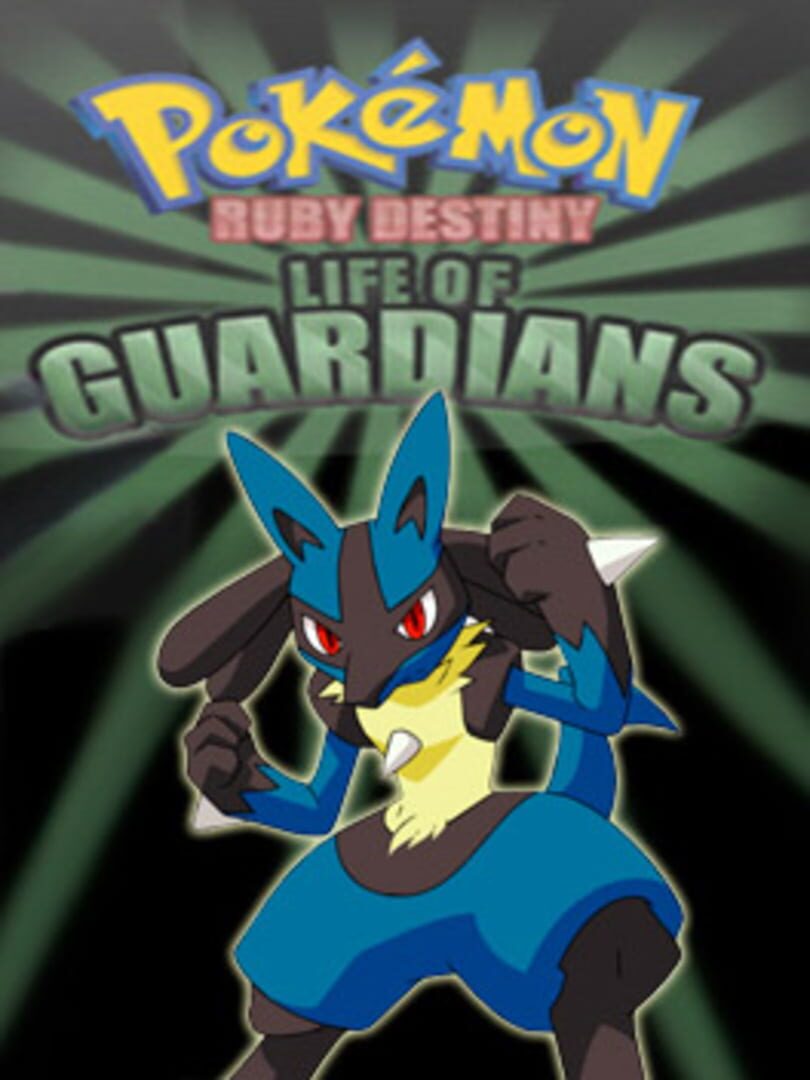 Pokémon Ruby Destiny: Life of Guardians カバー
