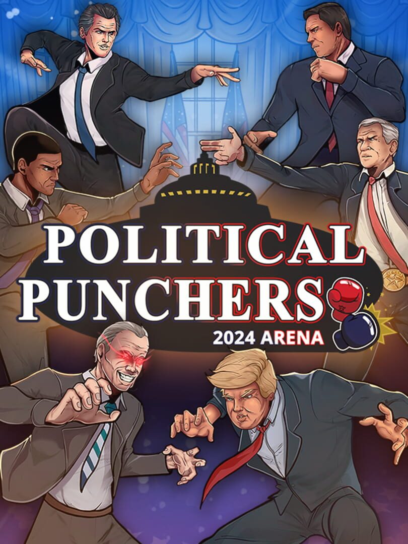 Political Punchers: 2024 Arena Cover