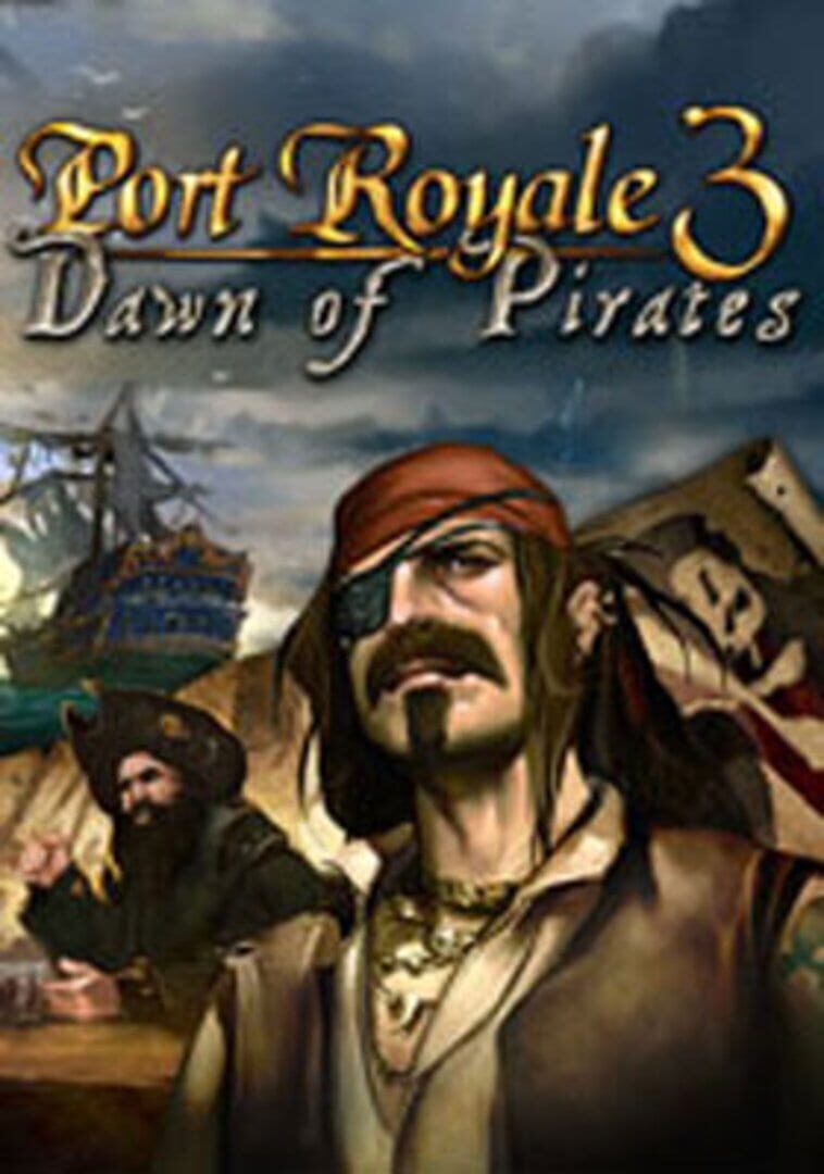 Copertina di Port Royale 3: Dawn of Pirates