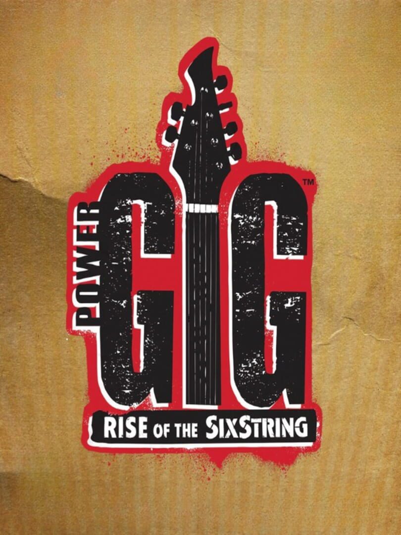 Couverture de Power Gig: Rise of the SixString