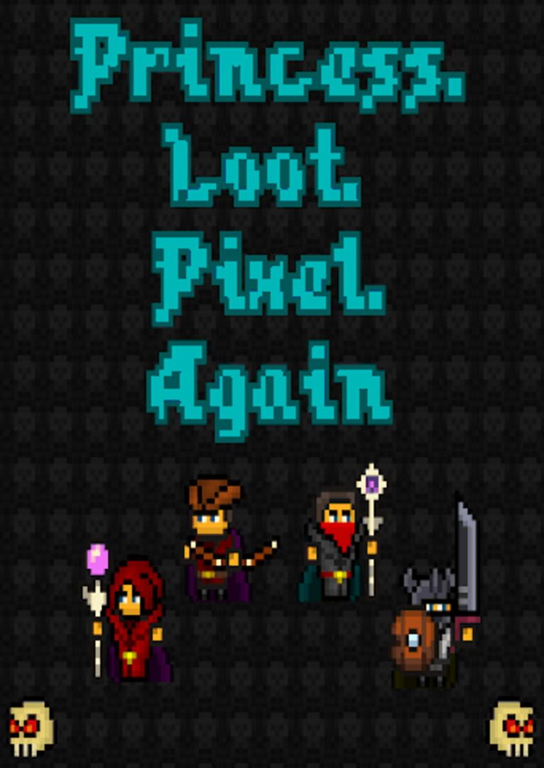 Couverture de Princess.Loot.Pixel.Again
