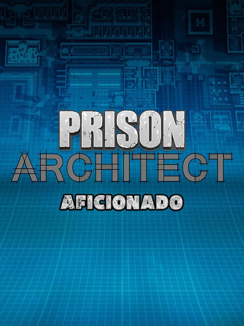 Portada de Prison Architect: Aficionado