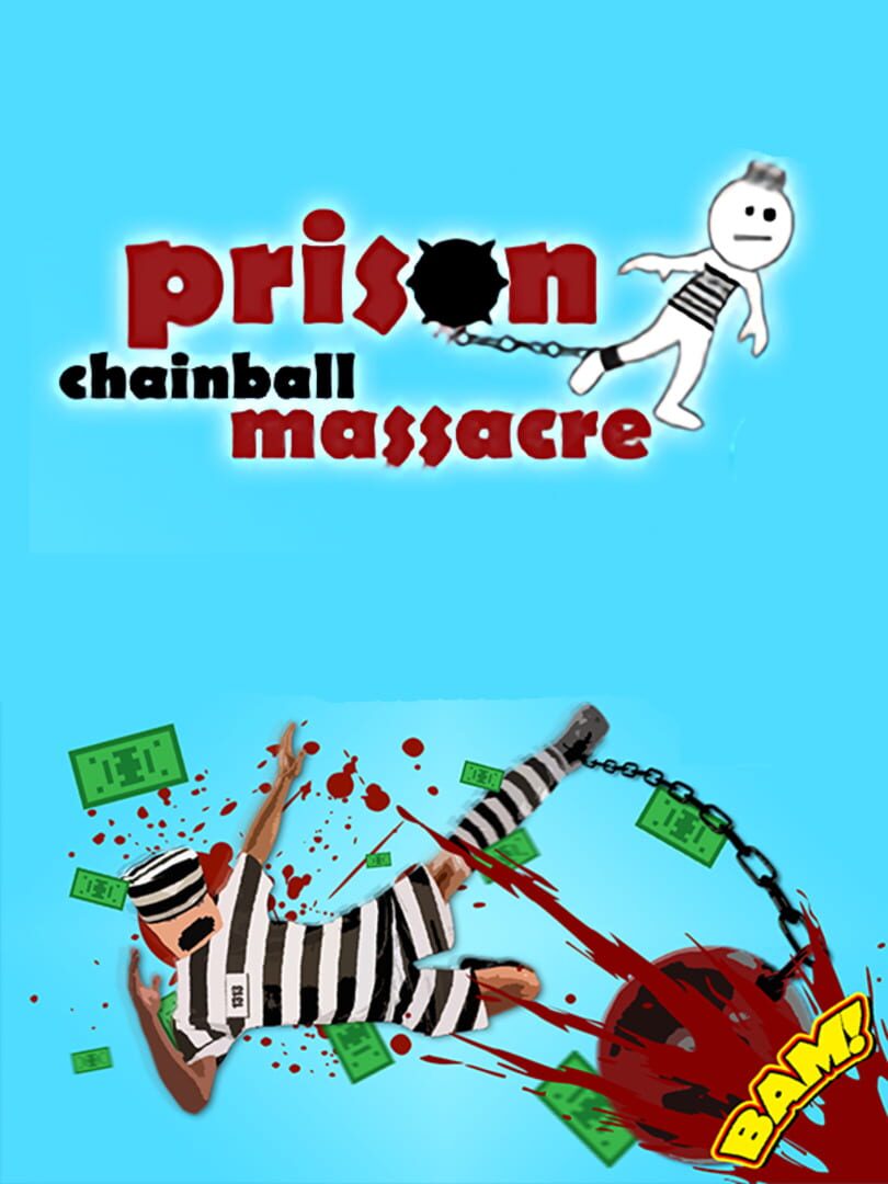 Prison Chainball Massacre 커버