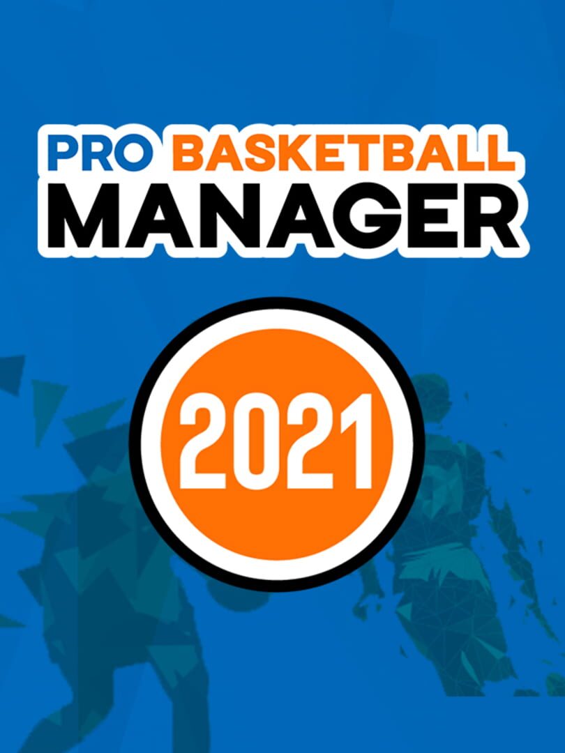 Pro Basketball Manager 2021 Kapağı