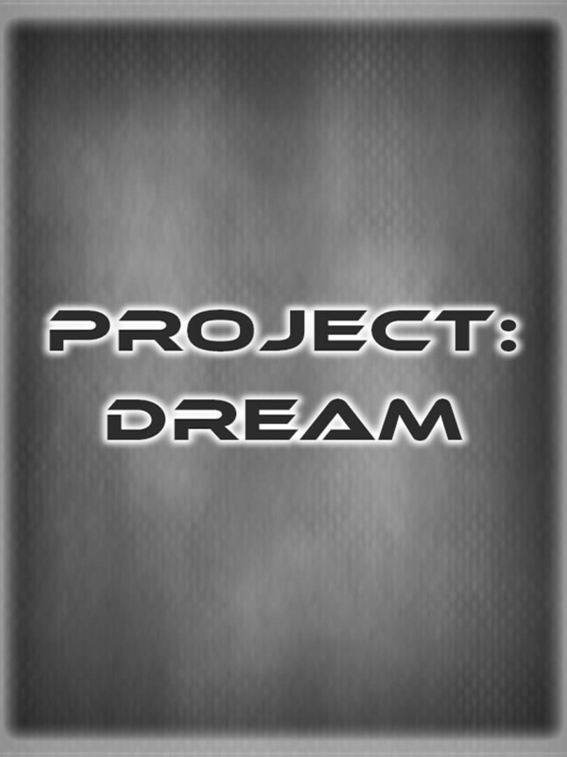 Project: Dream Kapağı
