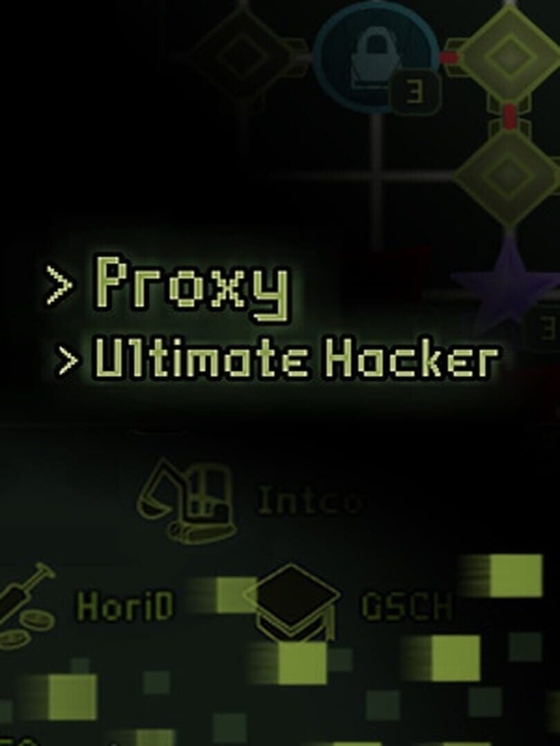 Couverture de Proxy: Ultimate Hacker