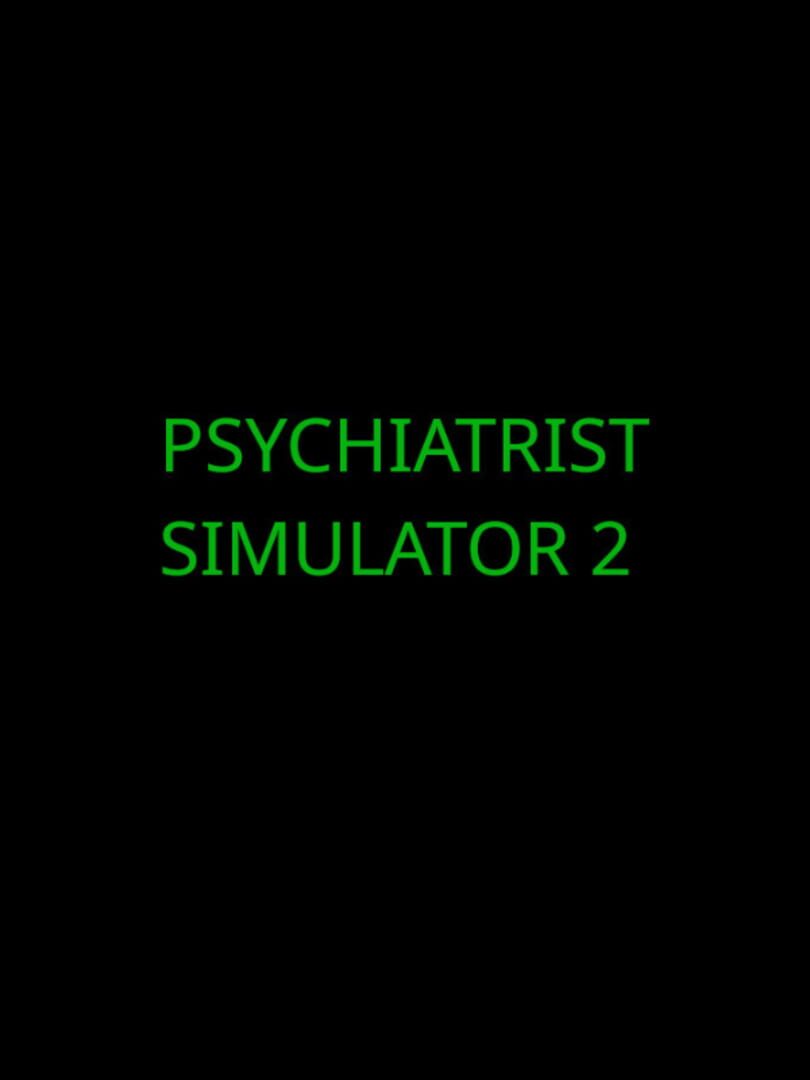 Couverture de Psychiatrist Simulator 2