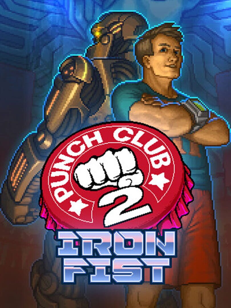 Couverture de Punch Club 2: Iron Fist