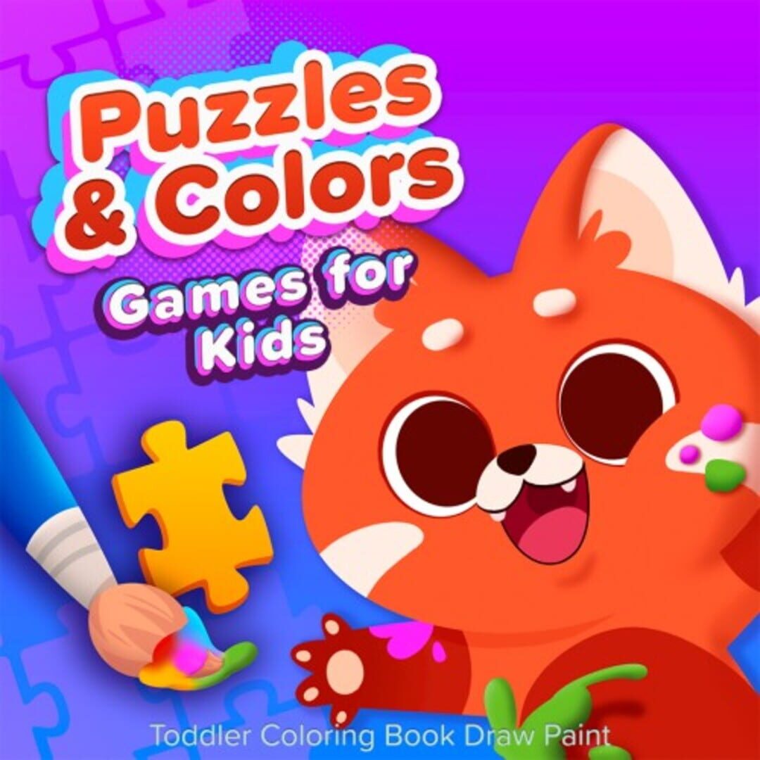 Puzzles & Colors: Games for Kids - Toddler Coloring Book Draw Paint Cover