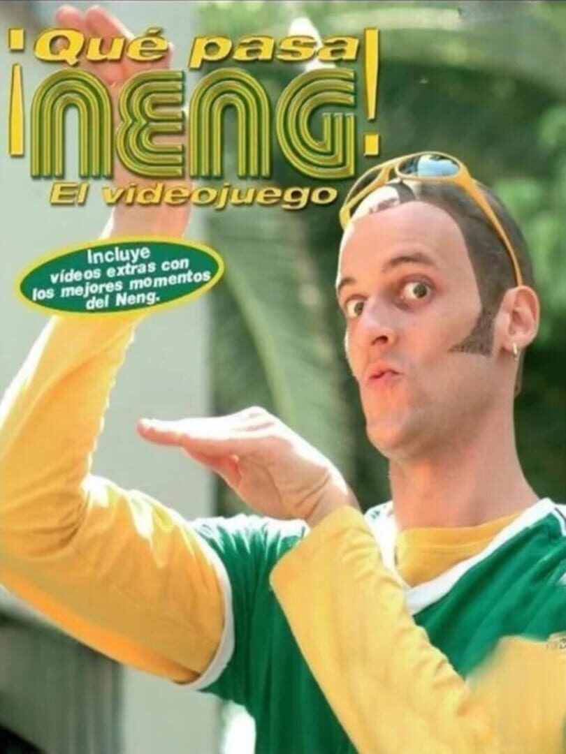 Capa de Qué pasa Neng: El videojuego