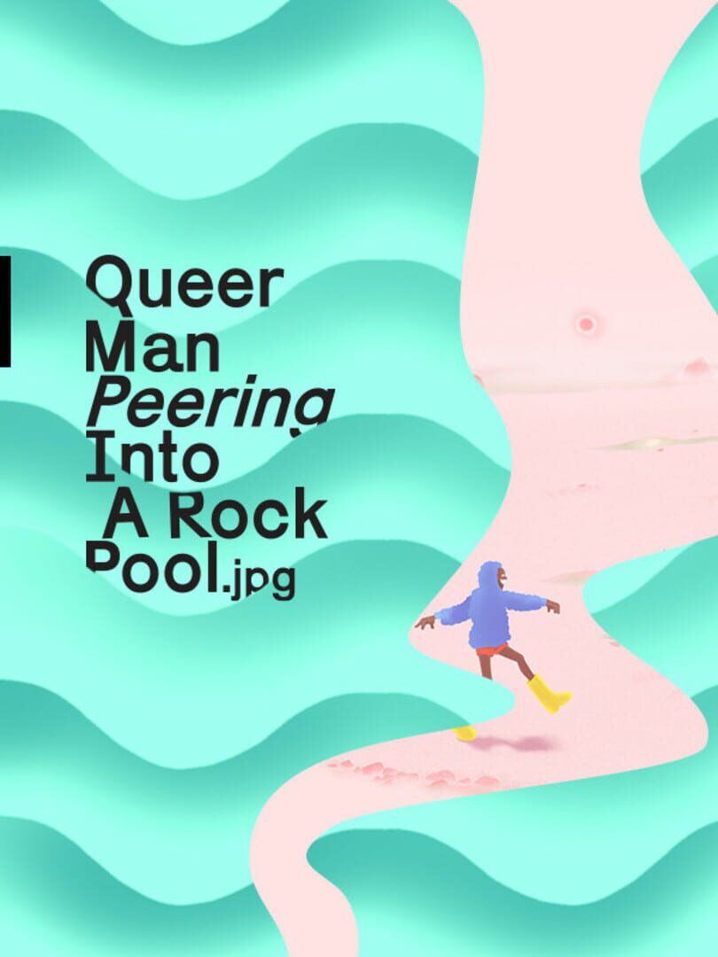 Queer Man Peering Into A Rock Pool.jpg カバー