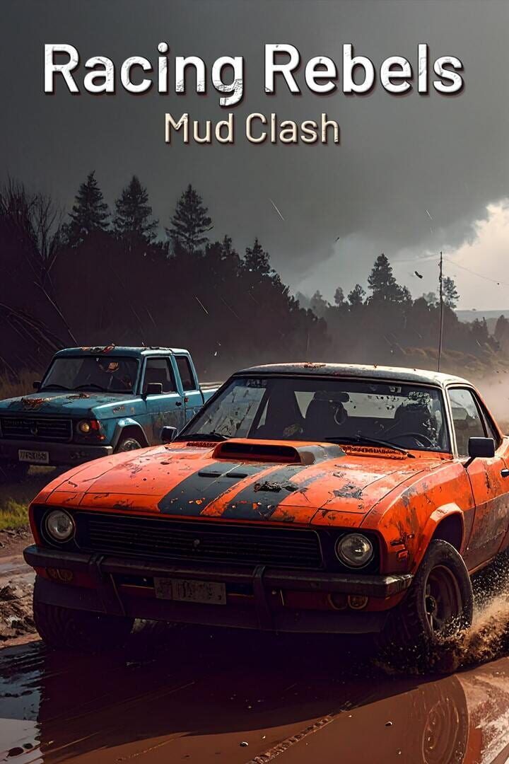 Racing Rebels Mud Clash 커버