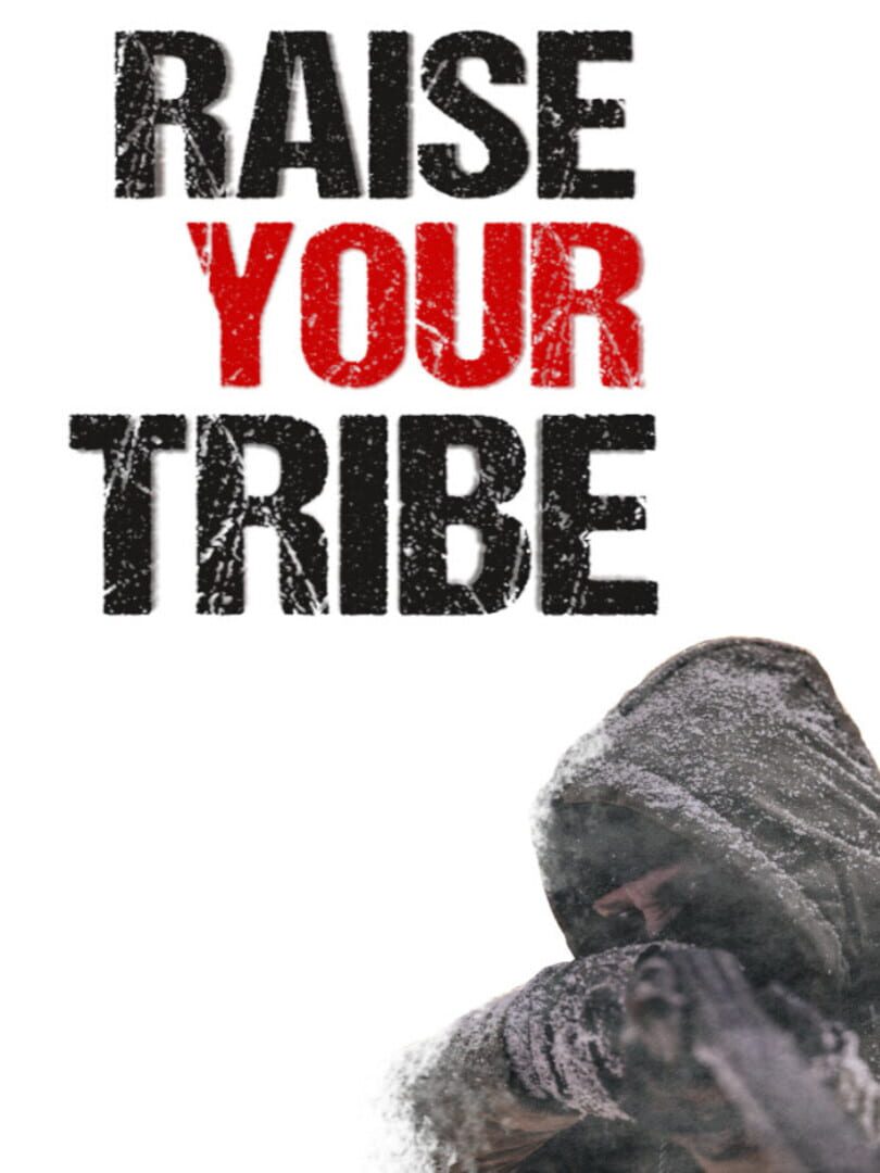 Portada de Raise Your Tribe