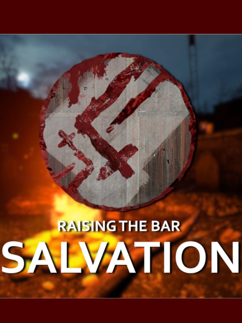 Portada de Raising the Bar: Salvation