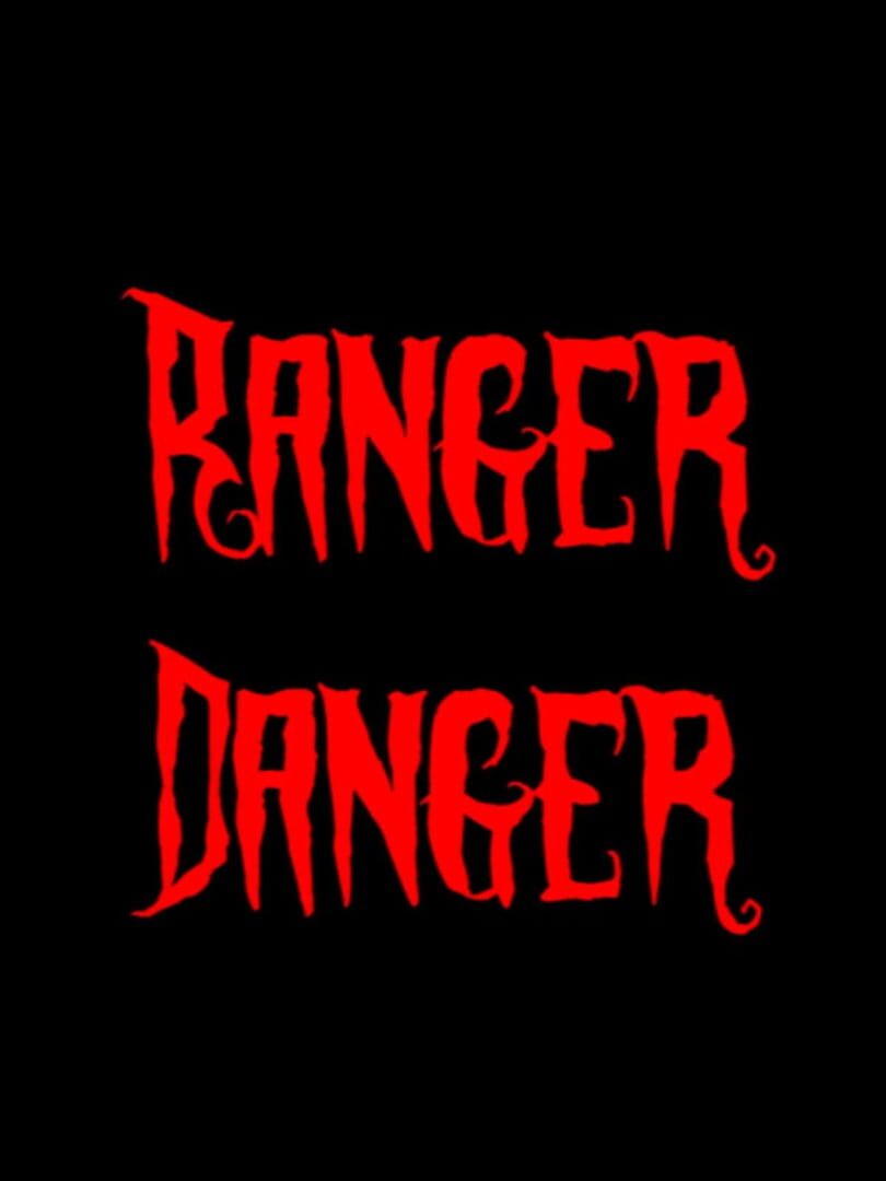 Portada de Ranger Danger