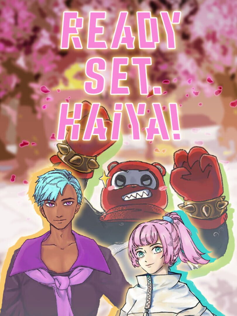 Ready? Set. Haiya! Cover